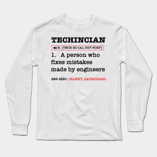 Job Definition Funny Maintenance Technician Long Sleeve T-Shirt